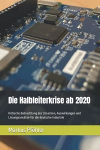 Die Halbleiterkrise ab 2020