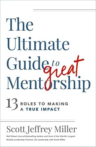 Image of: The Ultimate Guide to Great Mentorship