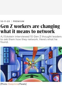 Gen Z workers are changing what it means to network