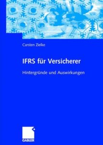 IFRS f&uuml;r Versicherer