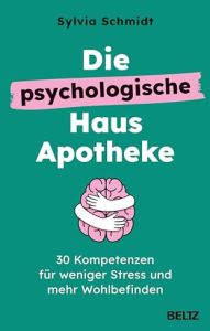 Die psychologische Hausapotheke