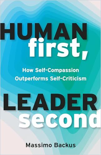 Human First, Leader Second cover