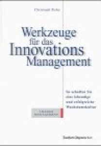 Werkzeuge für das Innovations-Management