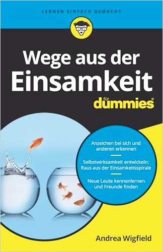 Wege aus der Einsamkeit für Dummies cover