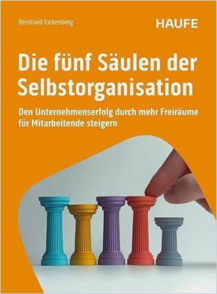 Die fünf Säulen der Selbstorganisation cover