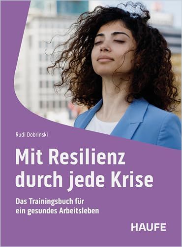 Mit Resilienz durch jede Krise cover