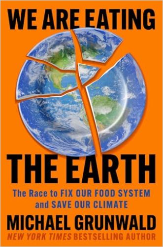 We Are Eating the Earth cover