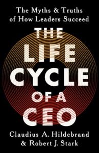 The Life Cycle of a CEO