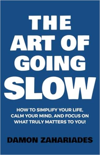 The Art of Going SLOW cover