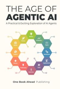 The Age of Agentic AI