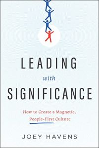 Leading with Significance