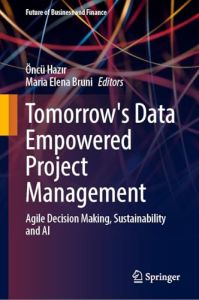 Tomorrow's Data Empowered Project Management