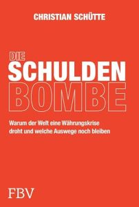 Die Schuldenbombe