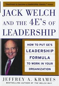Jack Welch and the 4 E's of Leadership
