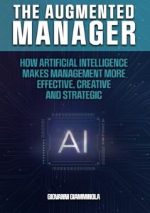 The Augmented Manager
