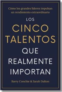 Los cinco talentos que realmente importan