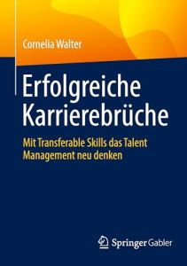 Erfolgreiche Karrierebr&uuml;che