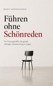 F&uuml;hren ohne Sch&ouml;nreden