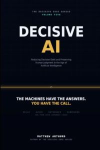Decisive AI