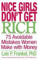 Nice Girls Don't Get Rich
