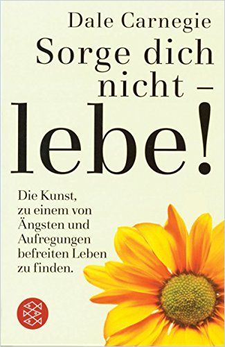 Image of: Sorge dich nicht – lebe!