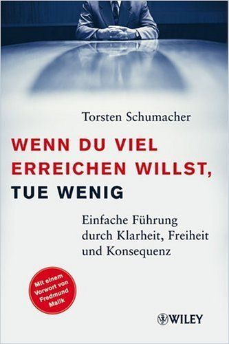 Image of: Wenn du viel erreichen willst, tue wenig