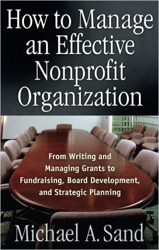 How to Manage an Effective Nonprofit Organization cover