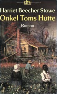 Onkel Toms Hutte Von Harriet Beecher Stowe Gratis Zusammenfassung