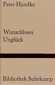 Wunschloses Unglück