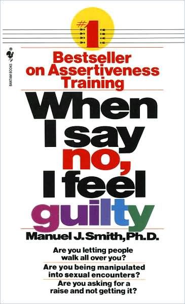 Image of: When I Say No, I Feel Guilty