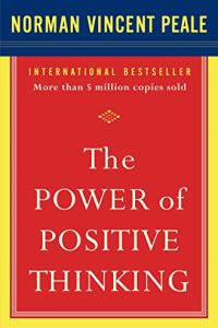 Power of Positive Thinking Book Summary