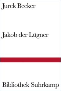 jakob der lugner von jurek becker gratis zusammenfassung