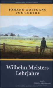 Wilhelm Meisters Lehrjahre German Version Free Summary By Johann Wolfgang Von Goethe