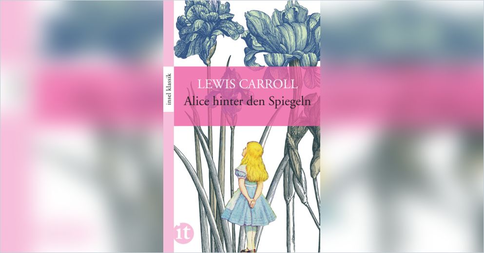 Alice hinter den Spiegeln von Lewis Carroll — Gratis-Zusammenfassung