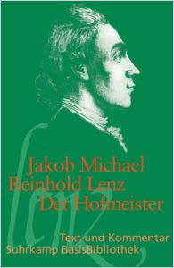 Der Hofmeister Oder Vorteile Der Privaterziehung Von Jakob Michael Reinhold Lenz Gratis Zusammenfassung