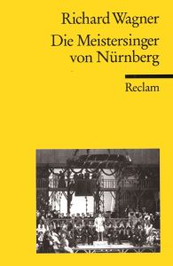 Die Meistersinger von N&uuml;rnberg