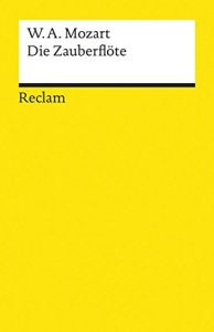 Die Zauberfl&ouml;te