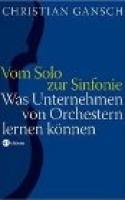 Vom Solo zur Sinfonie