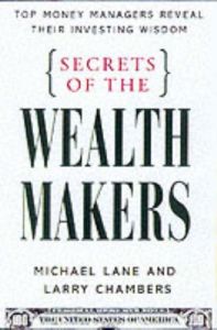 Secrets of the Wealth Makers