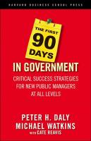 The First 90 Days in Government