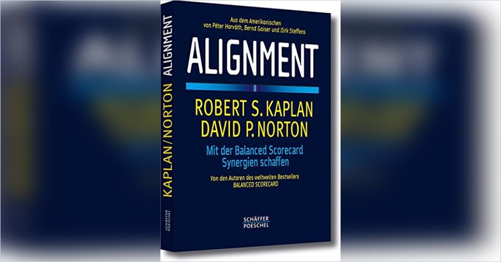 Kaplan Alignment Models Alignment(Deutsche Version) von Robert S. Kaplan und David P. Norton ...