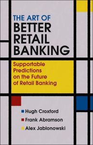 The Art of Better Retail Banking