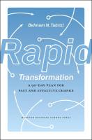 Rapid Transformation