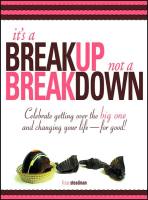 It's a Breakup Not a Breakdown