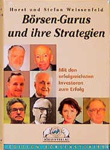B&ouml;rsen-Gurus und ihre Strategien