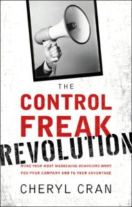 The Control Freak Revolution