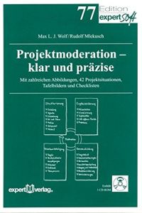 Projektmoderation &ndash; klar und pr&auml;zise