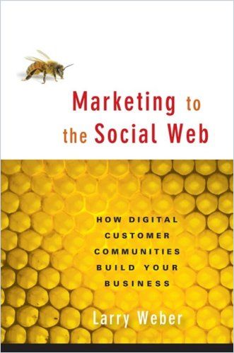 Marketing to the Social Web cover