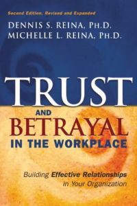 Trust & Betrayal in the Workplace