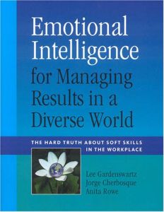 Emotional Intelligence for Managing Results in a Diverse World